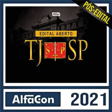 TJ SP - ESCREVENTE - ALFACON - 2021 - PÓS EDITAL