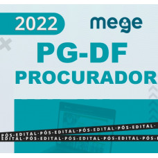 PG DF - PROCURADOR PGDF - PACOTE PÓS EDITAL - RETA FINAL - MEGE 2022