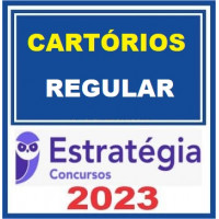 CARTÓRIOS - REGULAR - PACOTE COMPLETO - ESTRATEGIA 2023