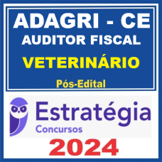 ADAGRI-CE (Auditor Fiscal Agropecuário - Médico Veterinário) - PÓS EDITAL - ESTRATÉGIA - 2024