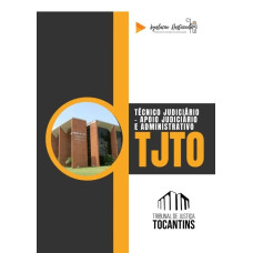 TJ TO (Técnico Judiciário – Apoio Judiciário e Administrativo) Legislação Destacada 2025
