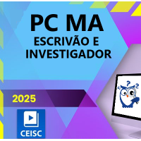 PC MA -  Escrivão e Investigador de Polícia - Maranhão - CEISC 2025