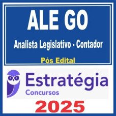 ALE GO (Analista Legislativo – Contador) Pós Edital – Estratégia 2025