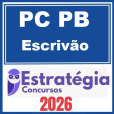 PC PB (Escrivão) – Estratégia 2026