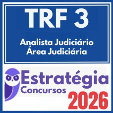 TRF 3 ª Região (Analista Judiciário – Área Judiciária) Estratégia 2026