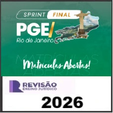 SPRINT FINAL PGE RJ RIO DE JANEIRO - REVISÃO PGE 2026 (Pós-edital)