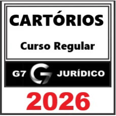 CARTÓRIOS - G7 JURÍDICO 2026