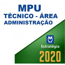 MPU - TÉCNICO - ESPECIALIDADE ADMINISTRAÇÃO - ESTRATÉGIA - 2020